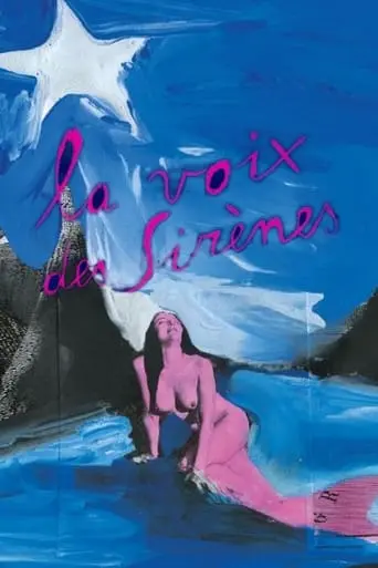 La Voix Des Sirenes (2024)