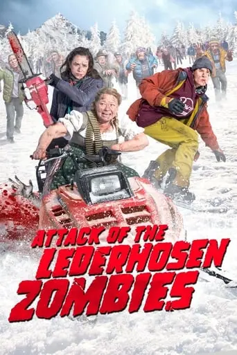 Attack Of The Lederhosen Zombies (2016)