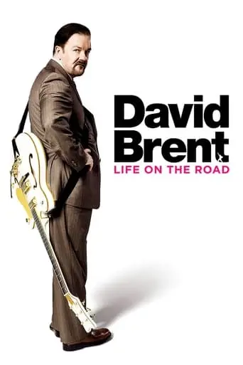 David Brent: Life On The Road (2016)