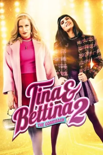 Tina & Bettina 2: The Comeback (2023)