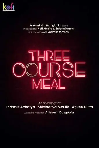 Three Course Meal (2024)