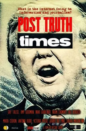 Post Truth Times (2018)