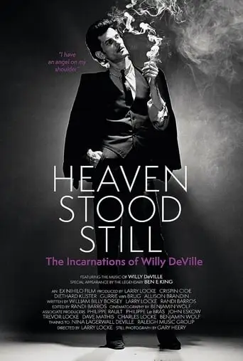 Heaven Stood Still: The Incarnations Of Willy DeVille (2024)