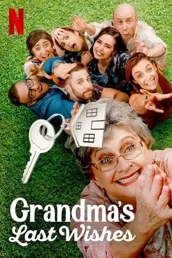 Grandma's Last Wishes (2020)