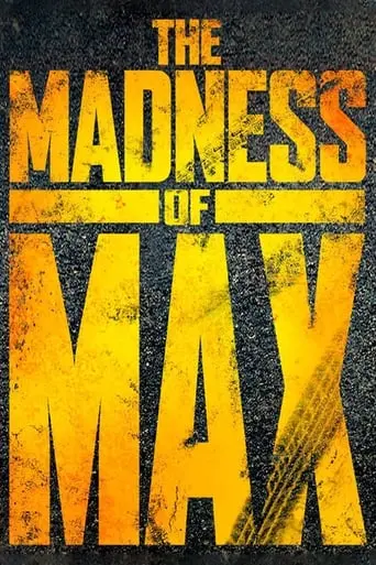 The Madness Of Max (2015)