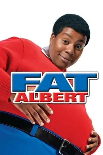 Fat Albert (2004)