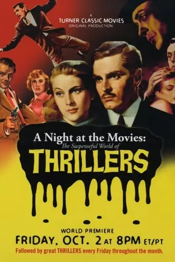 A Night At The Movies: The Suspenseful World Of Thrillers (2009)