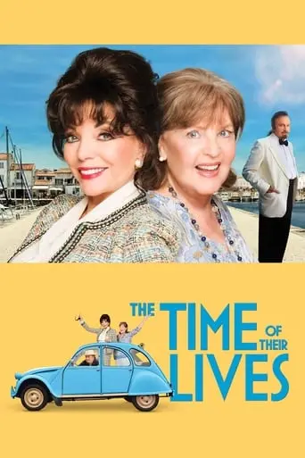 The Time Of Their Lives (2017)