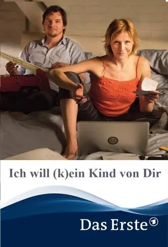 Ich Will (k)ein Kind Von Dir (2016)