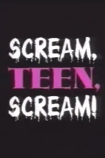 Scream, Teen, Scream (1996)