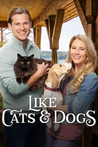 Like Cats & Dogs (2017)