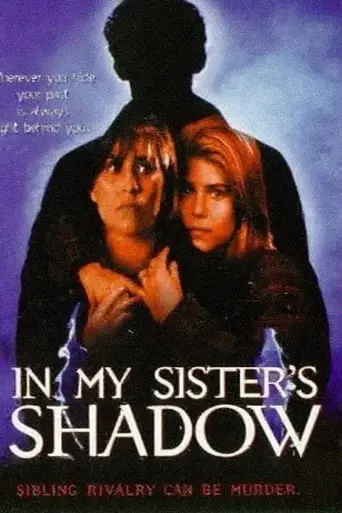 In My Sister's Shadow (1997)