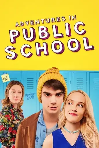 Adventures In Public School (2018)