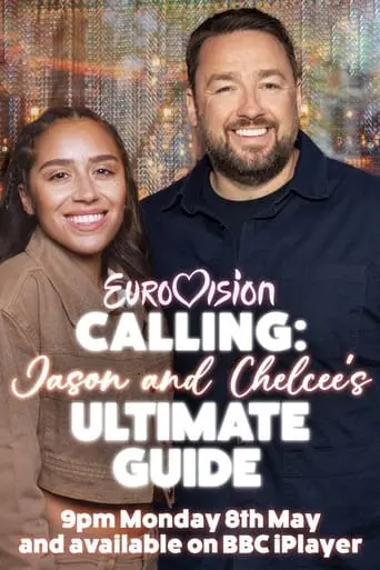 Eurovision Calling: Jason And Chelcee's Ultimate Guide (2023)