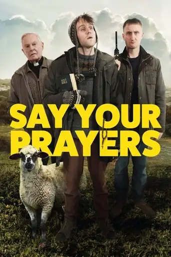 Say Your Prayers (2021)