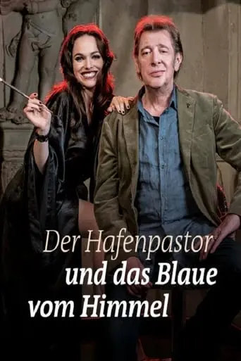 Der Hafenpastor Und Das Blaue Vom Himmel (2016)