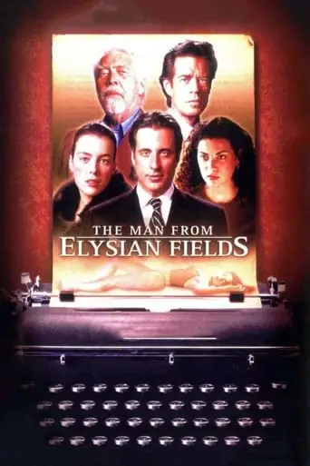 The Man From Elysian Fields (2001)