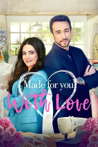 Made For You, With Love (2019)