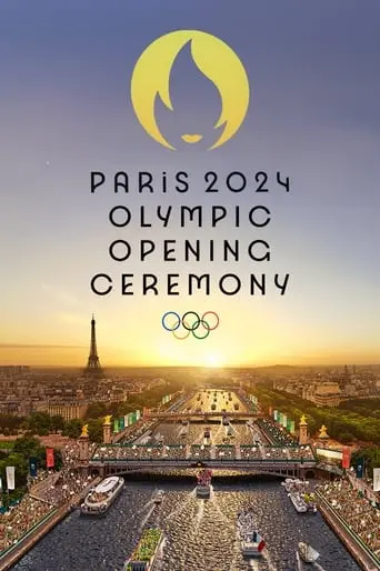 Paris 2024 Olympic Opening Ceremony (2024)