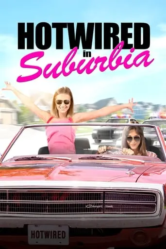 Hotwired In Suburbia (2020)