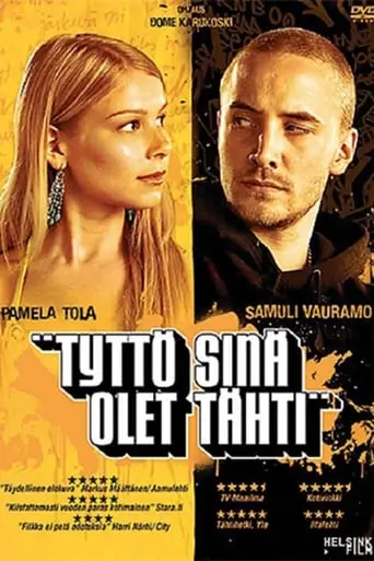 Tytto Sina Olet Tahti (2005)