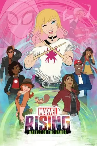 Marvel Rising: Battle Of The Bands (2019)