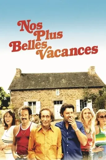 Nos Plus Belles Vacances (2012)