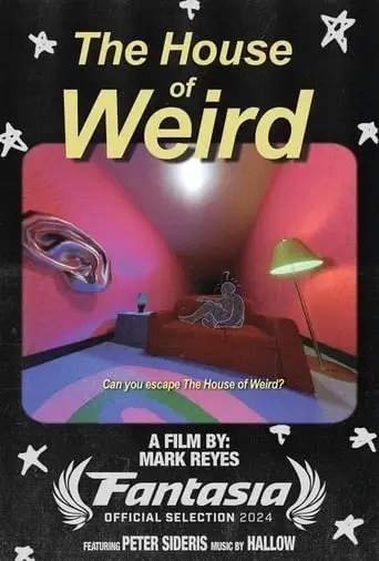 The House Of Weird (2024)