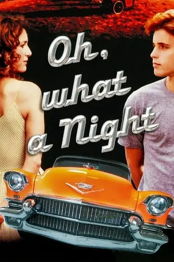 Oh, What A Night (1992)