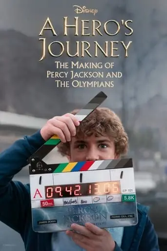 A Hero's Journey: The Making Of Percy Jackson And The Olympians (2024)