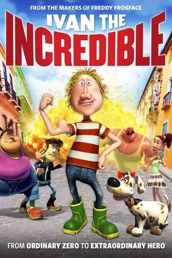 Ivan The Incredible (2012)