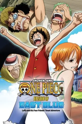 One Piece - Episode Of East Blue: Luffy And His Four Friends' Great Adventure (2017)