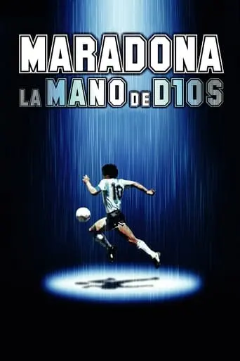 Maradona, The Hand Of God (2007)