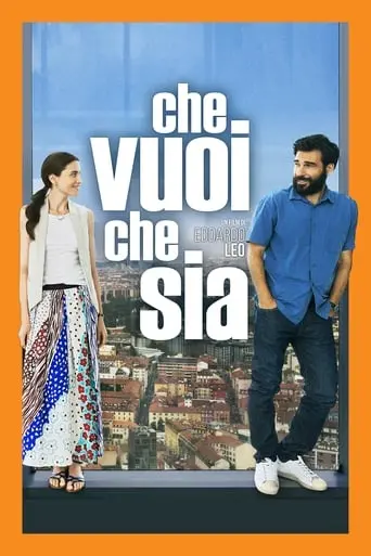 Che Vuoi Che Sia (2016)