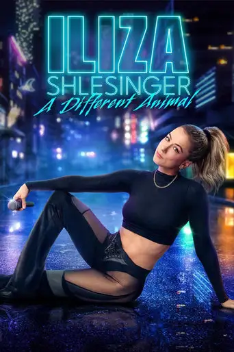 Iliza Shlesinger: A Different Animal (2025)