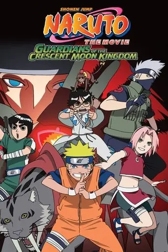 Naruto The Movie 3: Guardians Of The Crescent Moon Kingdom (2006)