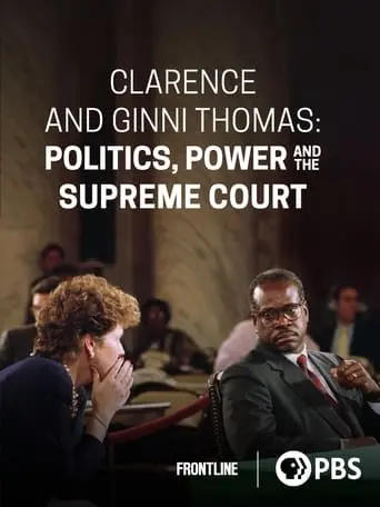 Clarence And Ginni Thomas: Politics, Power And The Supreme Court (2023)