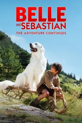 Belle & Sebastian: The Adventure Continues (2015)