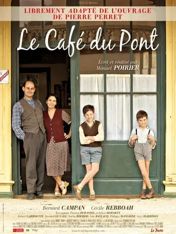 Le Cafe Du Pont (2010)