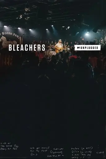 MTV Unplugged: Bleachers (2017)