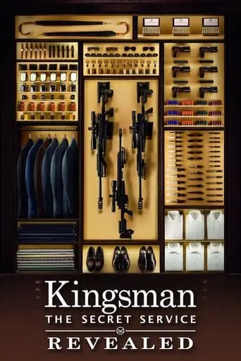 Kingsman: The Secret Service Revealed (2015)