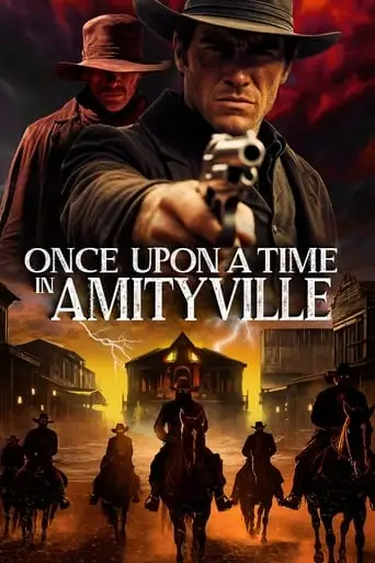 Once Upon A Time In Amityville (2024)