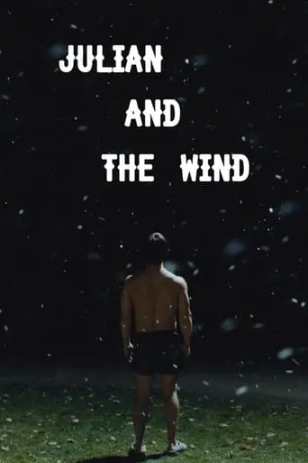 Julian And The Wind (2024)