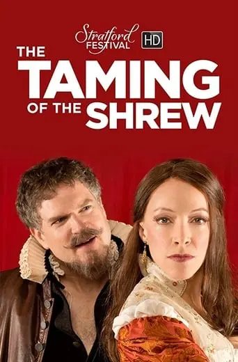 Stratford Festival: The Taming Of The Shrew (2016)