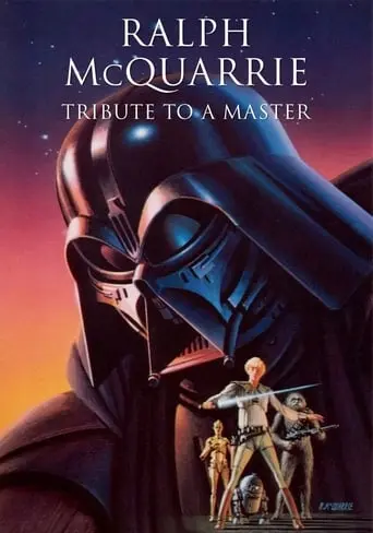 Ralph McQuarrie: Tribute To A Master (2014)