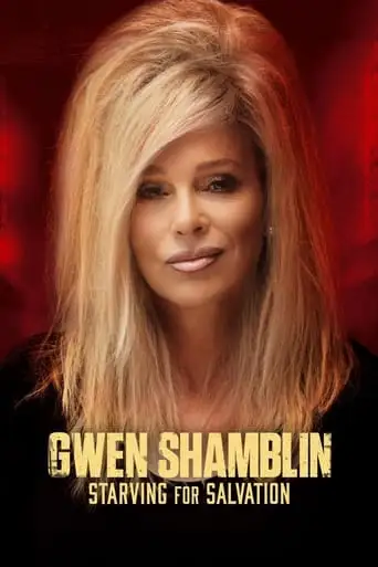 Gwen Shamblin: Starving For Salvation (2023)