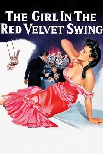 The Girl In The Red Velvet Swing (1955)