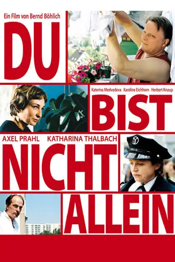 Du Bist Nicht Allein (2007)