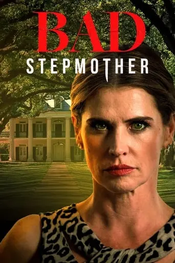 Bad Stepmother (2018)