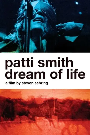 Patti Smith: Dream Of Life (2008)